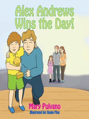 cover image of Alex Andrews--"Wins the Day!"